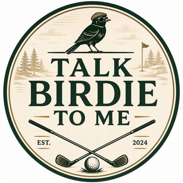 Talk Birdie To Me
