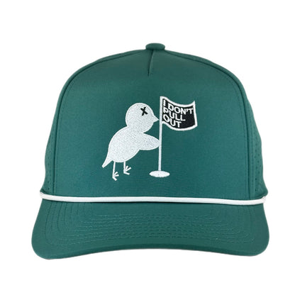 I Don't Pull Out Performance Rope Hat