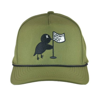 I Don't Pull Out Performance Rope Hat