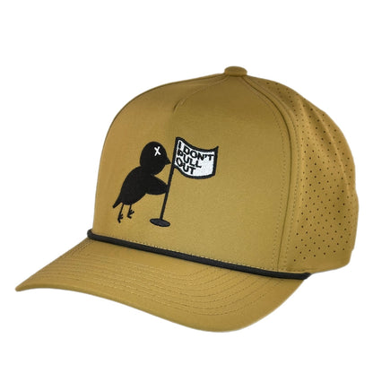 I Don't Pull Out Performance Rope Hat